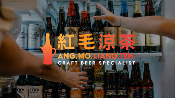 Ang Mo Liang Teh Craft Beer Specialist Singapore